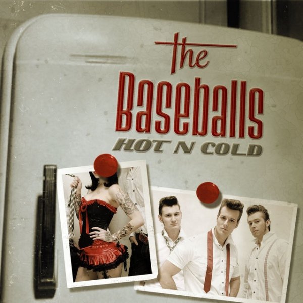 Album The Baseballs - Hot N Cold