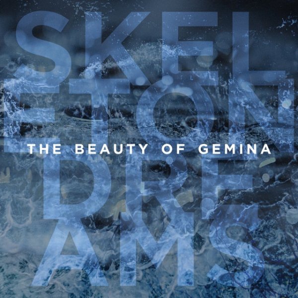 Album The Beauty of Gemina - Skeleton Dreams