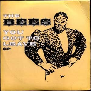 Album The Bees - You Got To Leave