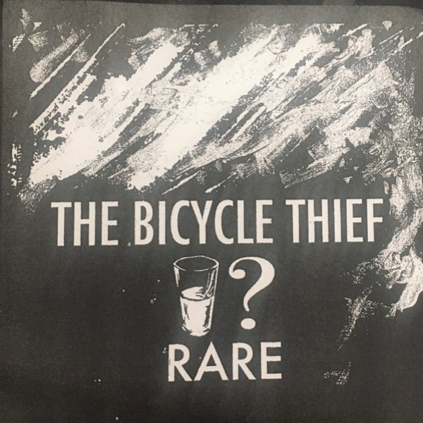 Album The Bicycle Thief - Rare