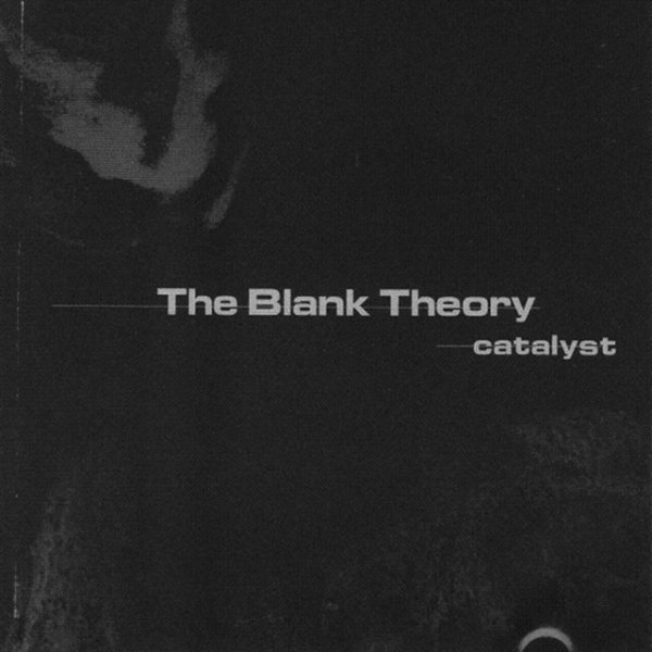 Album The Blank Theory - Catalyst