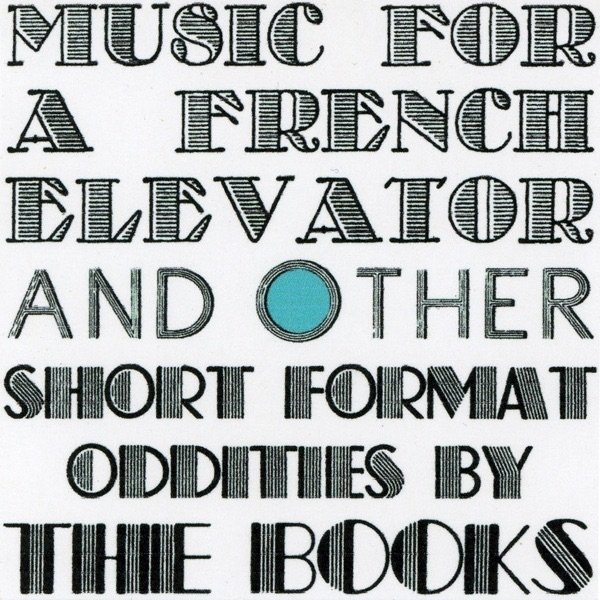 Music for a French Elevator - album