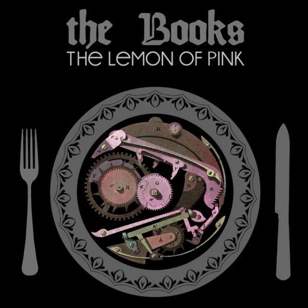 Album The Books - The Lemon of Pink