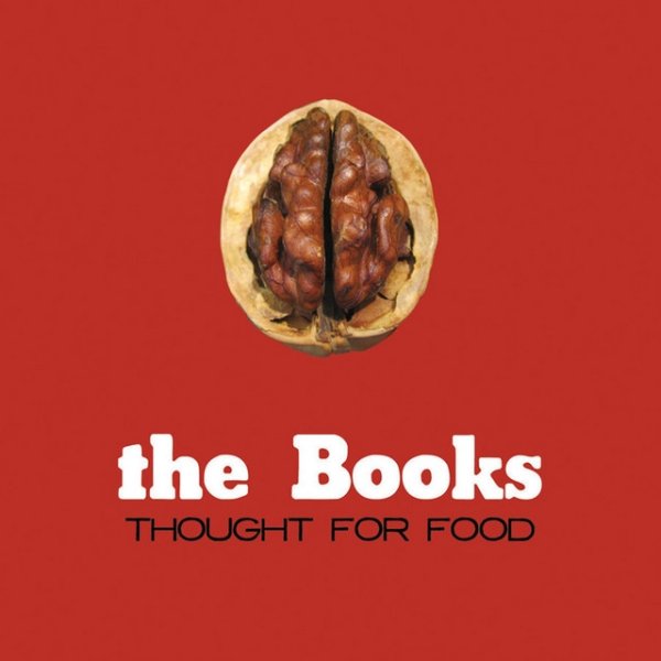 Album The Books - Thought For Food