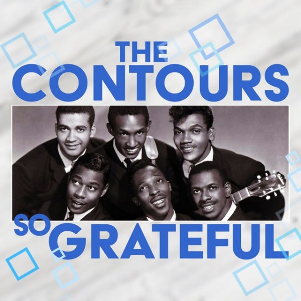 Album The Contours - So Grateful