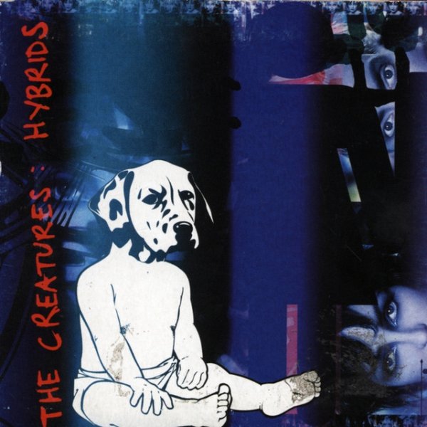 Album The Creatures - Hybrids