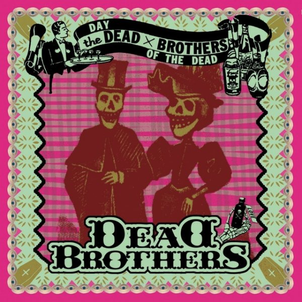 Album The Dead Brothers - Day of the Dead