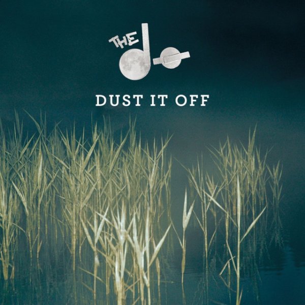 Album The Dø - Dust It Off