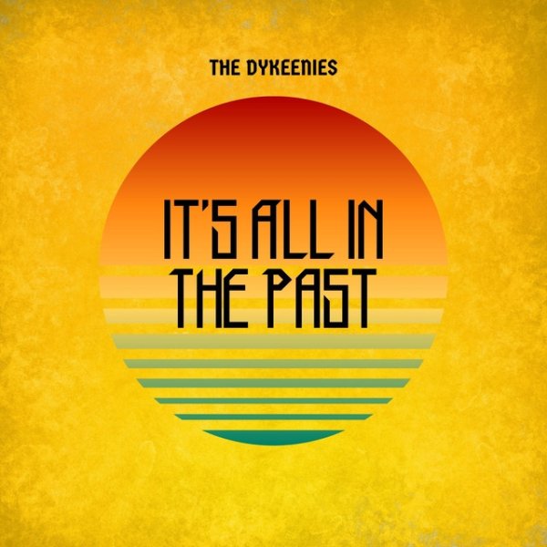 Album The Dykeenies - It
