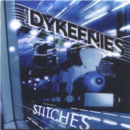 Album The Dykeenies - Stitches