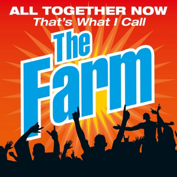 Album The Farm - All Together Now That