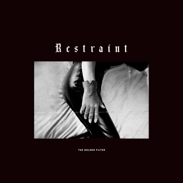 Restraint - album