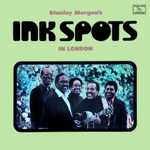The Ink Spots Stanley Morgan's Ink Spots in London, 1979