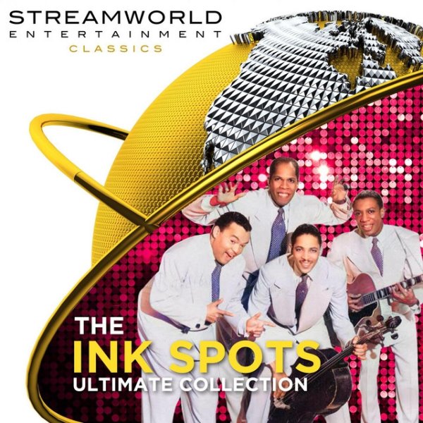 Album The Ink Spots - The Ink Spots Ultimate Collection