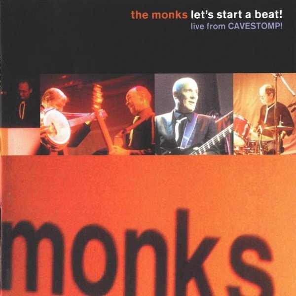 The Monks Let's Start A Beat! - Live From Cavestomp!, 2000