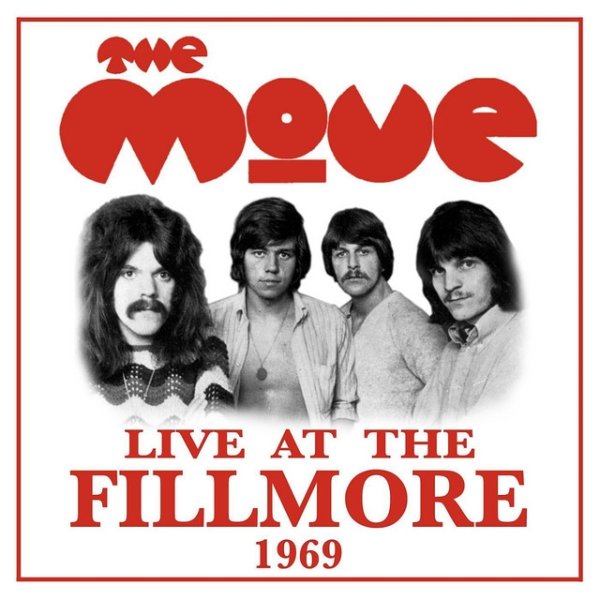 Album The Move - Live at the Fillmore 1969