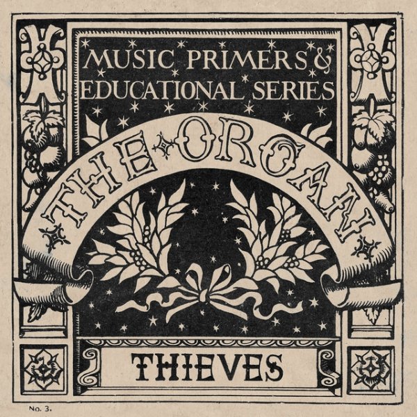 Album The Organ - Thieves