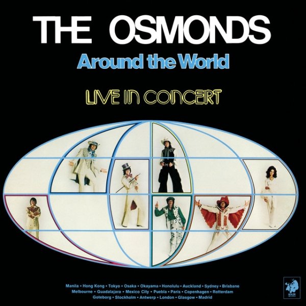 Album The Osmonds - Around The World: Live In Concert