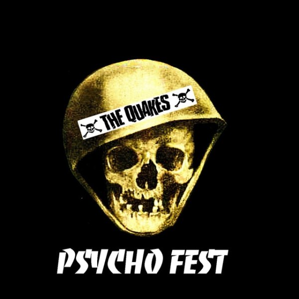 Album The Quakes - Psycho Fest