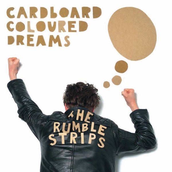Cardboard Coloured Dreams - album