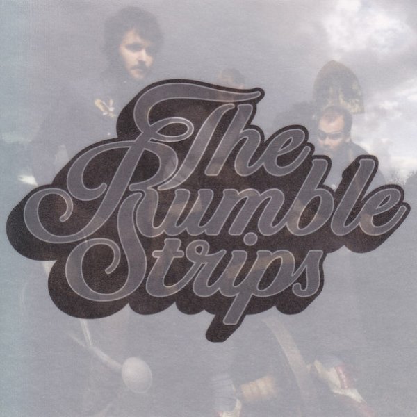 Album The Rumble Strips - Mustn