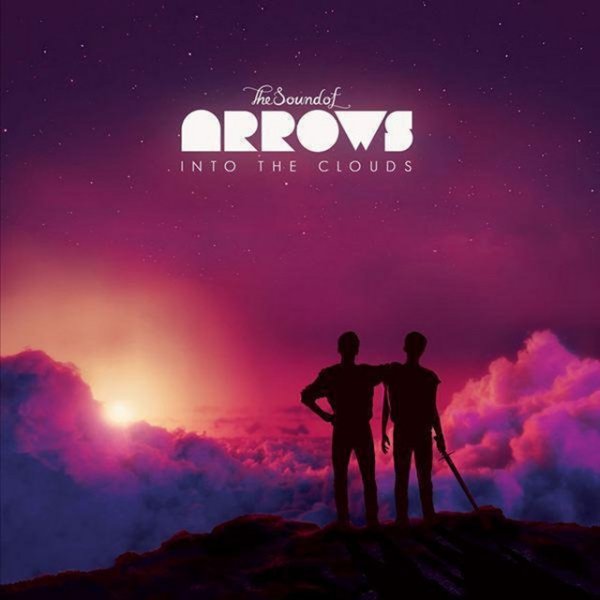 Album The Sound of Arrows - Into the Clouds