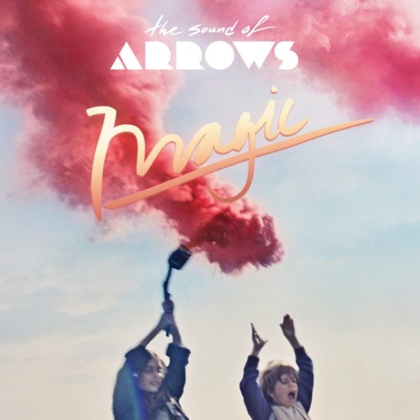 Album The Sound of Arrows - Magic