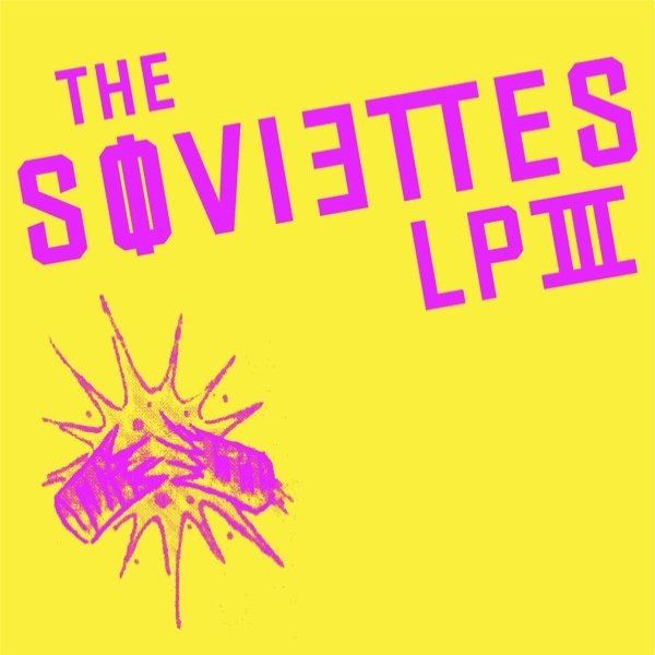 Album The Soviettes - LP III