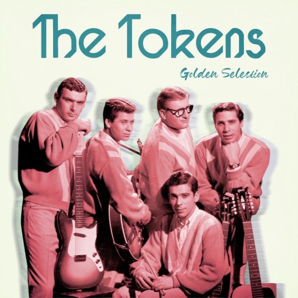 Album The Tokens - Golden Selection