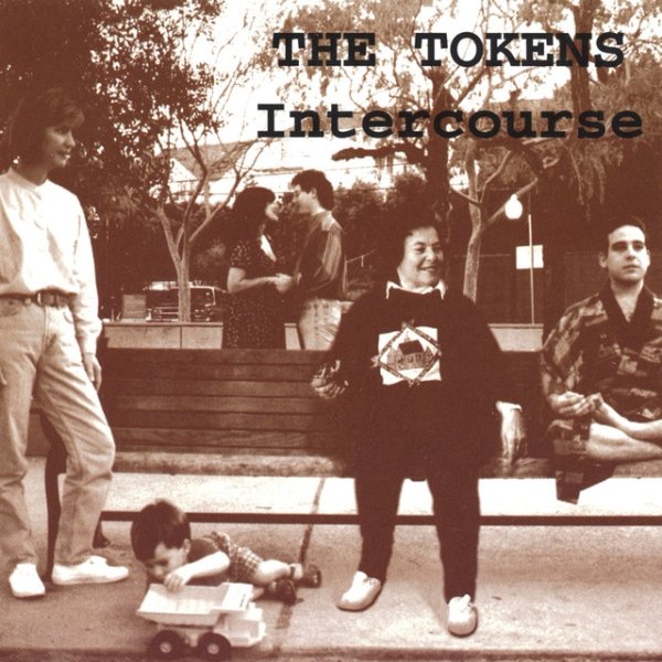 Album The Tokens - Intercourse