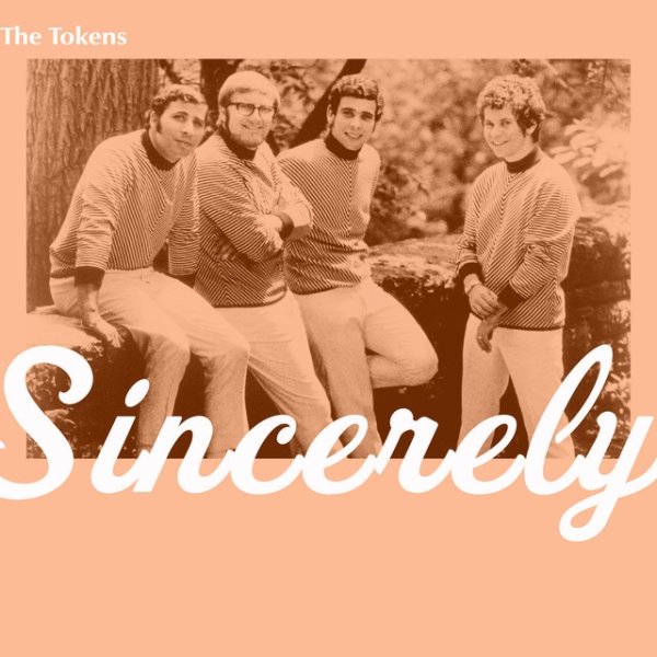 Album The Tokens - Sincerely