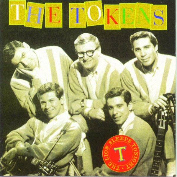 Album The Tokens - The Lion Sleeps Tonight