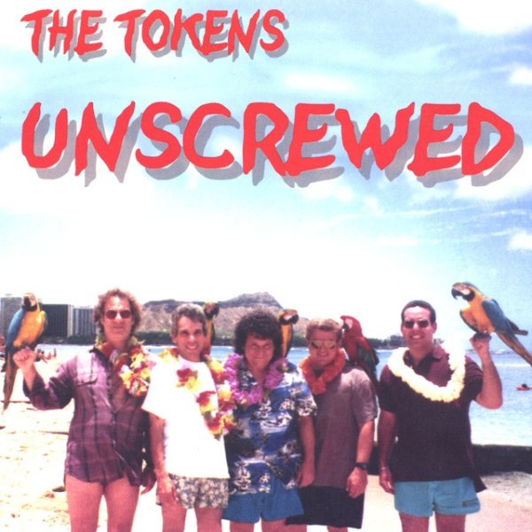 Album The Tokens - Tokens Unsrewed