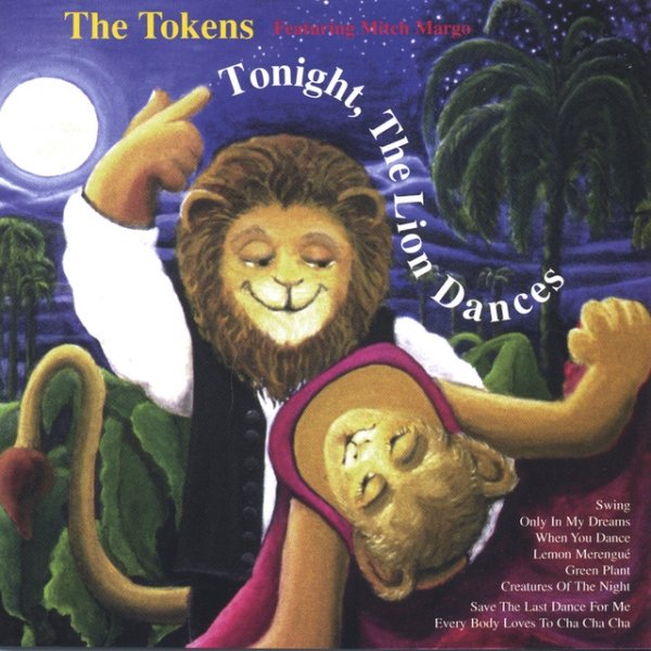Album The Tokens - Tonight The Lion Dances