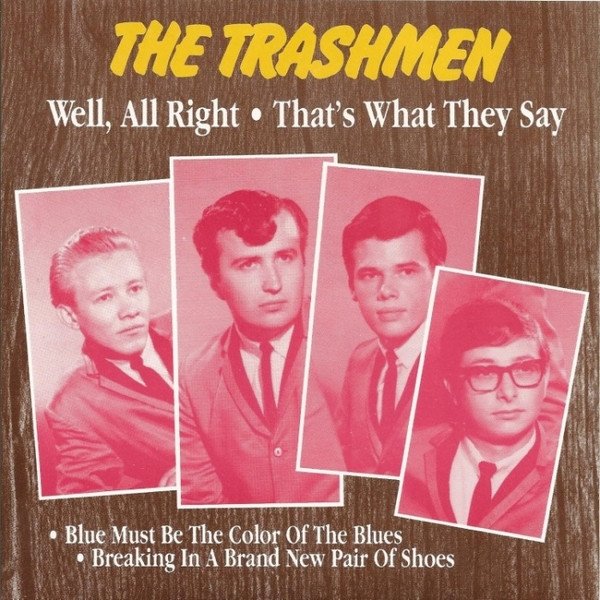 Album The Trashmen - Well, All Right