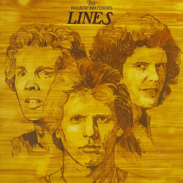 The Walker Brothers Lines, 1976