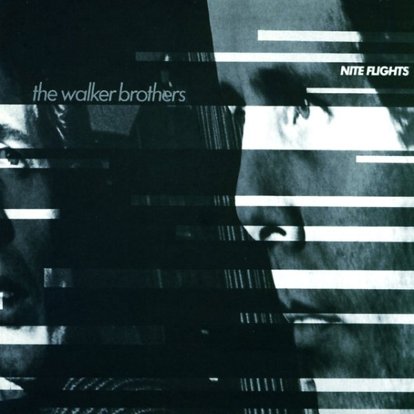 Album The Walker Brothers - Nite Flights