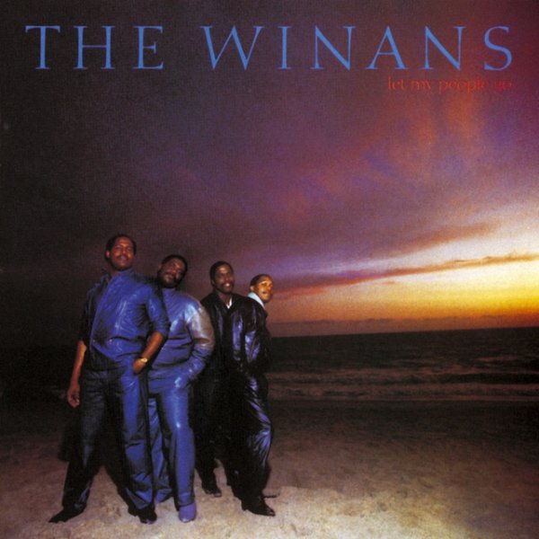 Album The Winans - Let My People Go