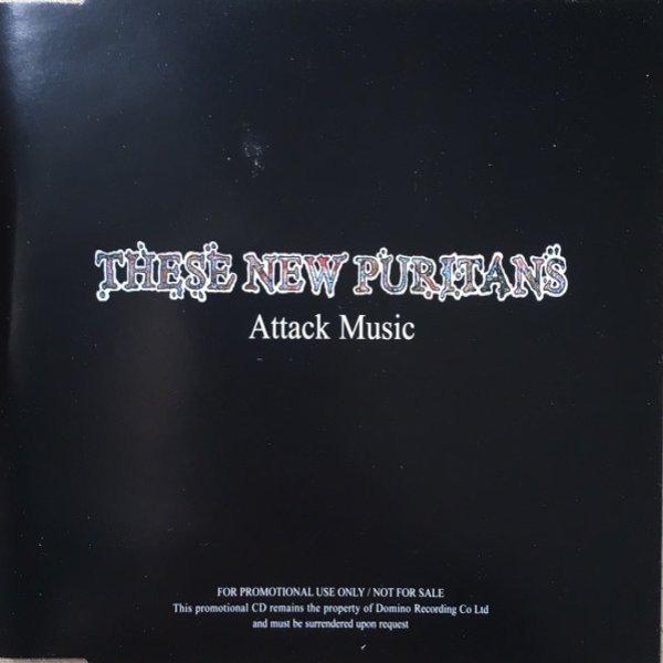 Album These New Puritans - Attack Music