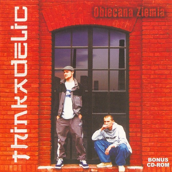 Thinkadelic Obiecana Ziemia, 2000