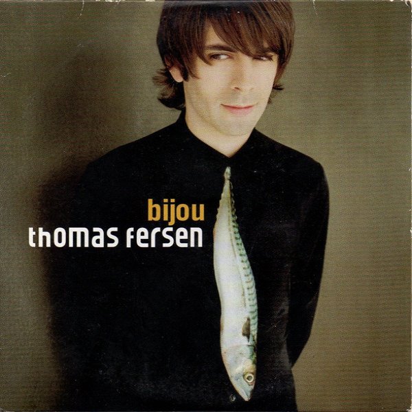 Album Thomas Fersen - Bijou
