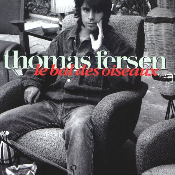 Album Thomas Fersen - Le bal des oiseaux