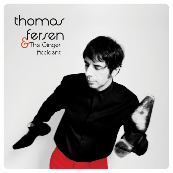 Album Thomas Fersen - & The Ginger Accident