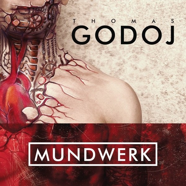 Album Thomas Godoj - Mundwerk