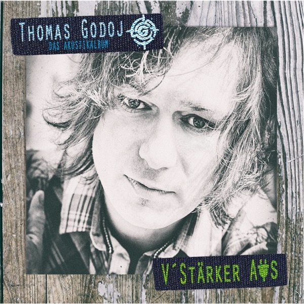 Thomas Godoj V'Stärker Aus - Das Akustikalbum, 2015