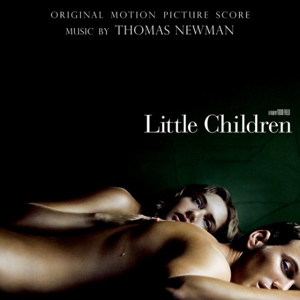 Thomas Newman Little Children, 2006