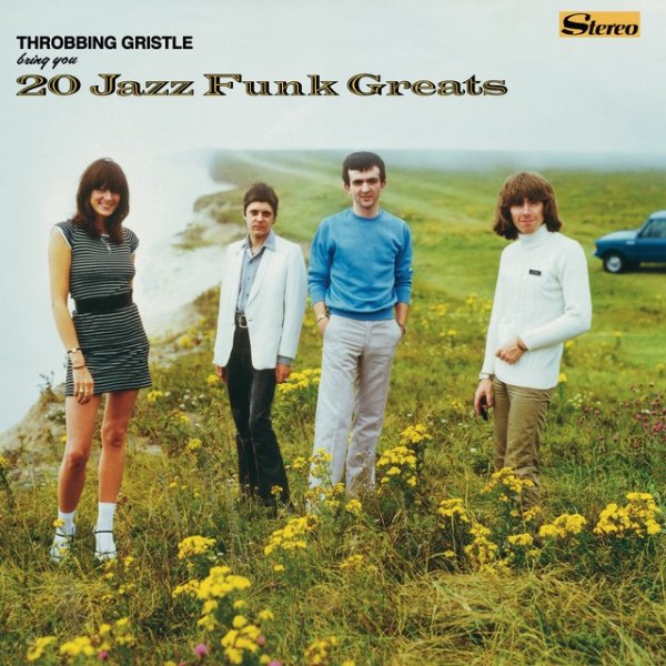 Album Throbbing Gristle - 20 Jazz Funk Greats