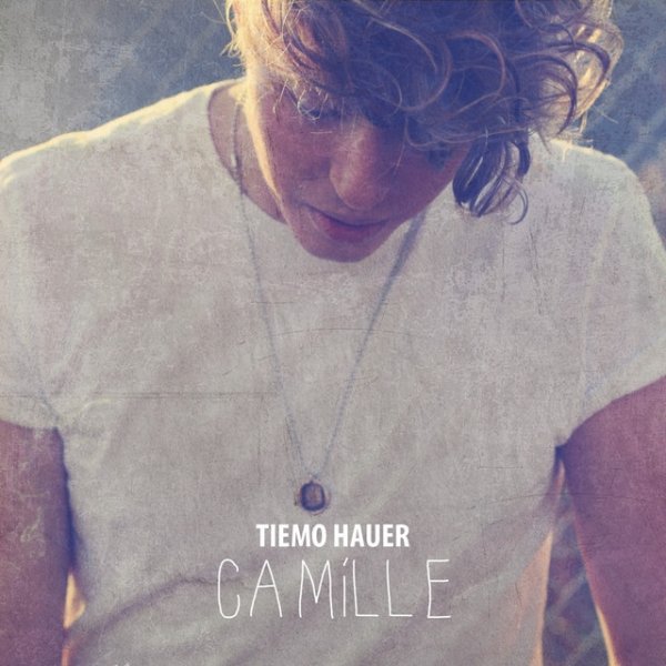 Album Tiemo Hauer - CAMÍLLE