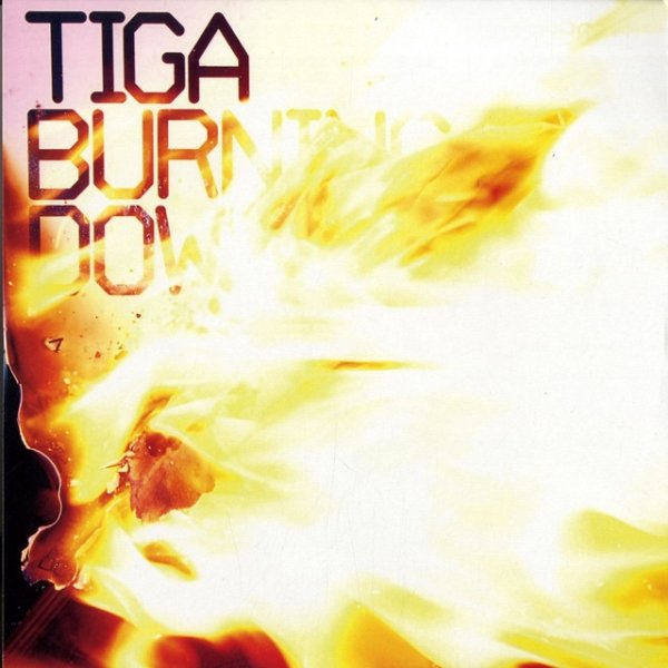 Album Tiga - Burning Down