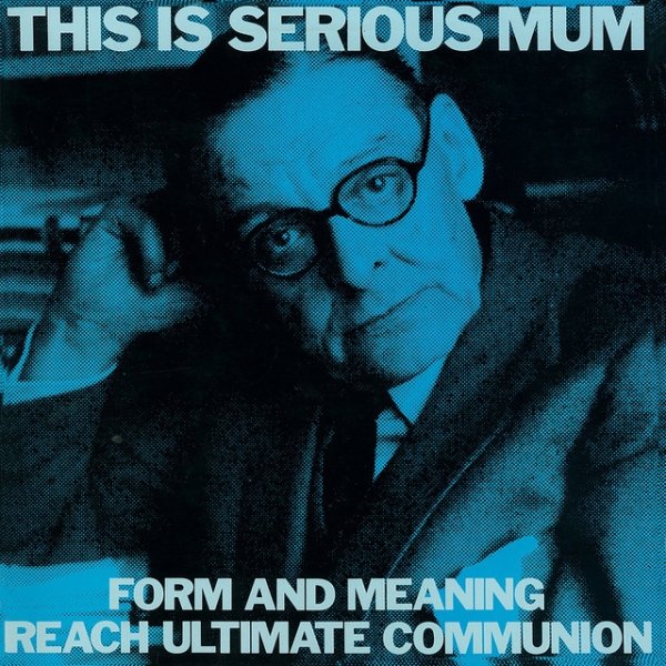 Album TISM - Form and Meaning Reach Ultimate Communion
